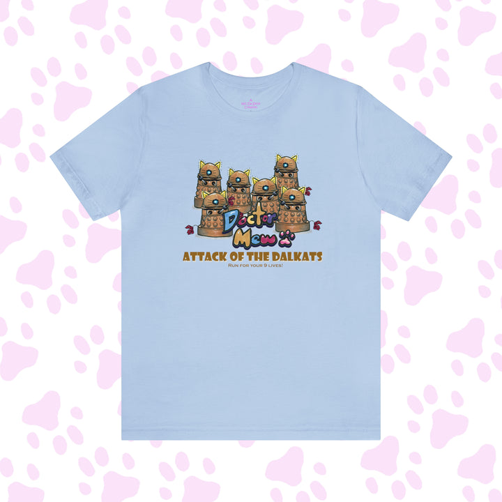 Doctor Mew -Attack of the Dalkats - Fan Made T-shirt