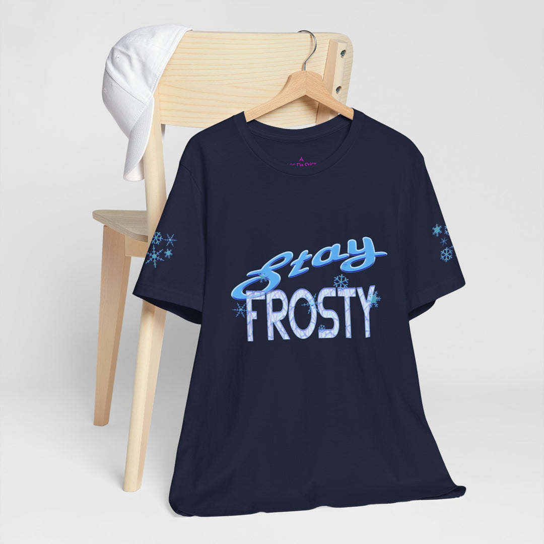 Stay Frosty Graphic Tee — Eli Fan Shirt