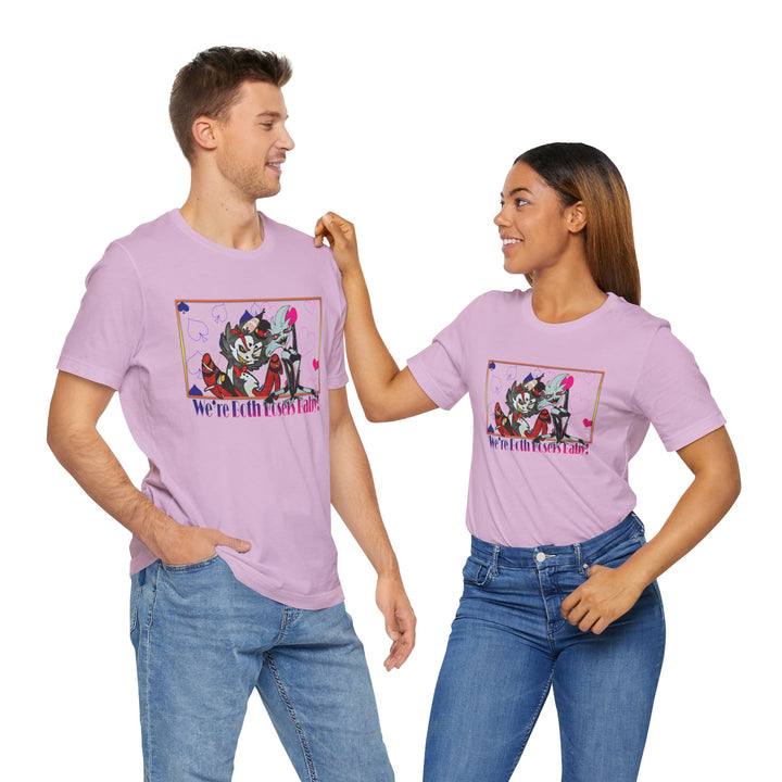 We're Both Losers Baby - Unisex Jersey Short Sleeve Tee