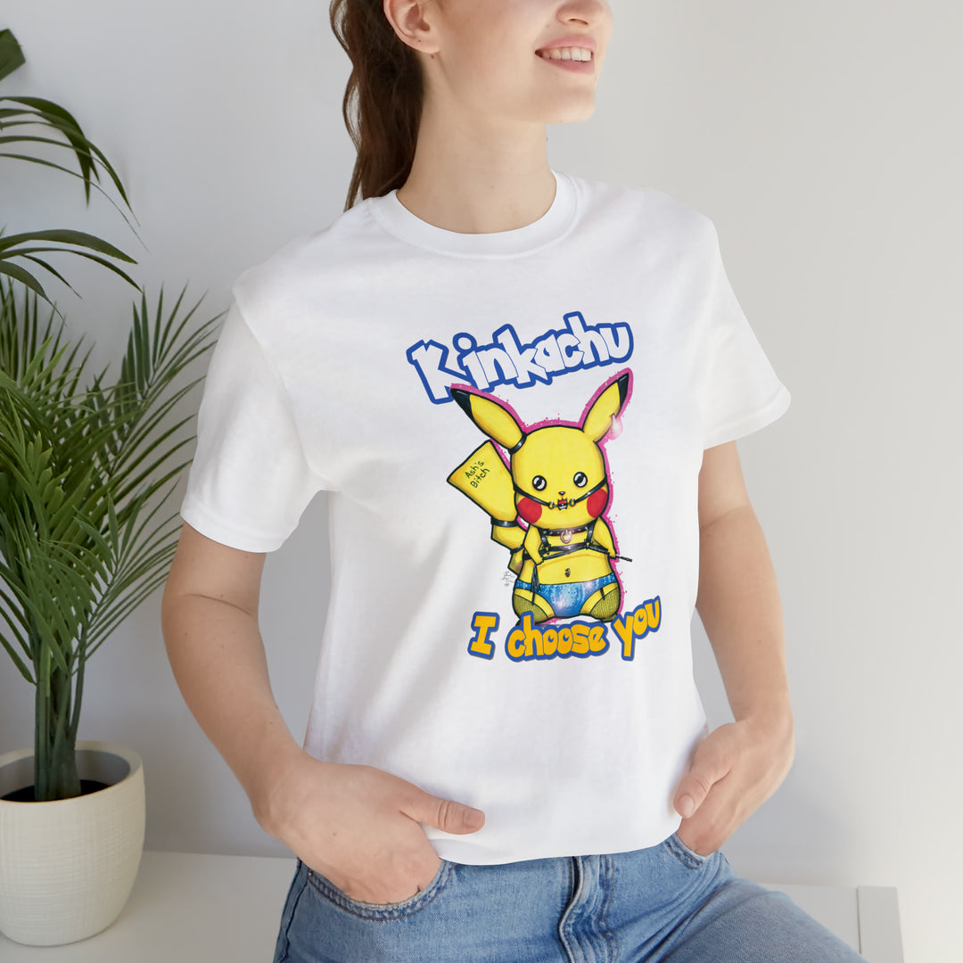 Kinkachu - I choose you T-Shirt