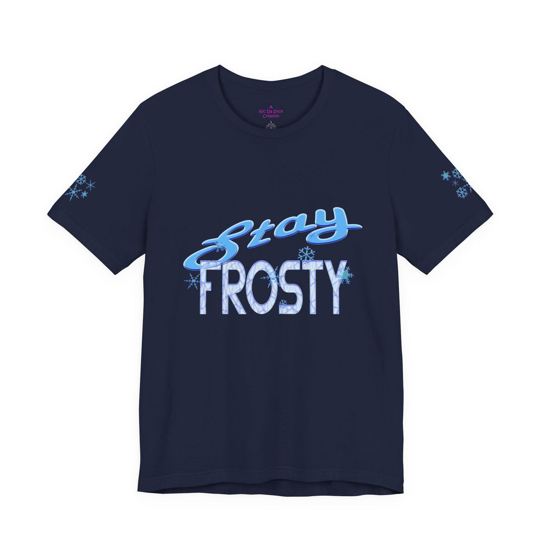 Stay Frosty Graphic Tee — Eli Fan Shirt