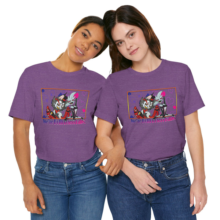 We're Both Losers Baby - Unisex Jersey Short Sleeve Tee