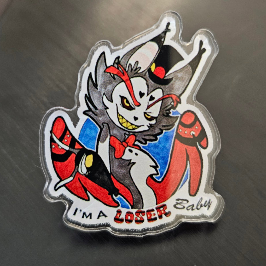 Husk - "I'm A Loser Baby" Acrylic Pin