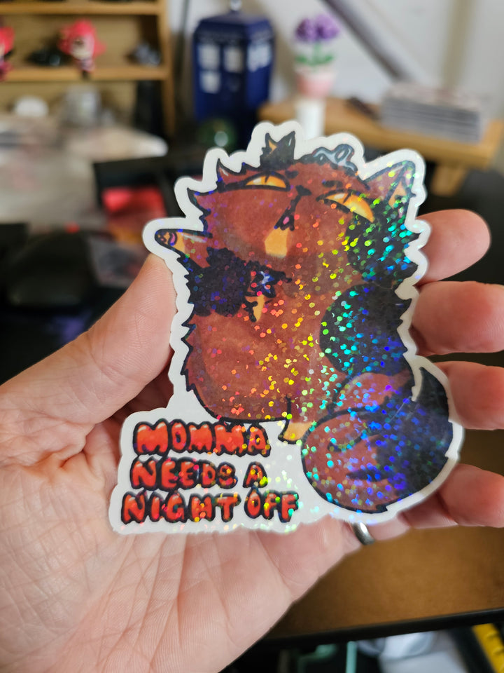 Princess Donut "Momma needs  night off" Stickers