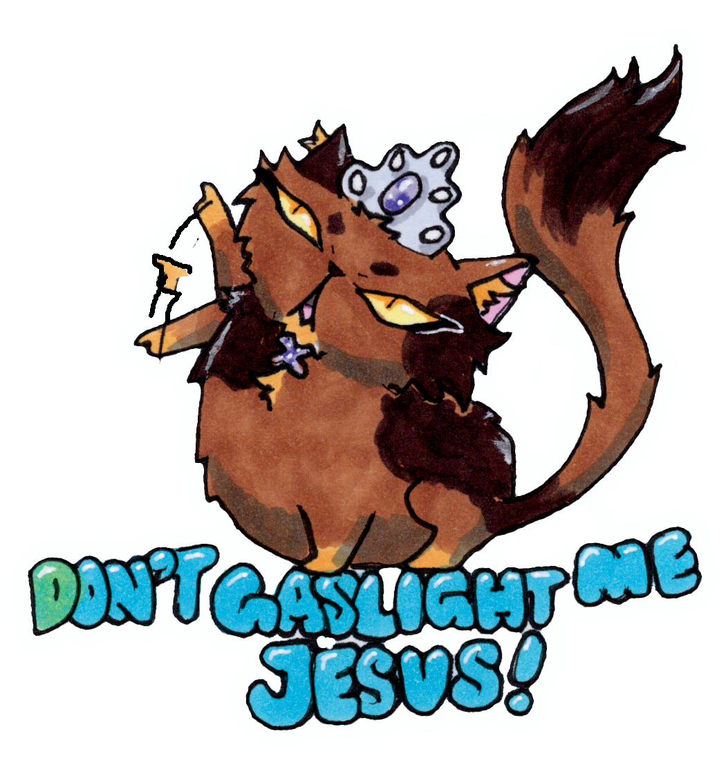 Princess Donut "Don't gaslight me Jesus" Stickers