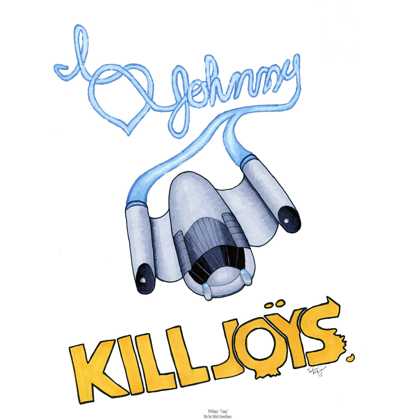 KillJoys - I love Johnny Art Print,Prints - Nic Da Stick Creations